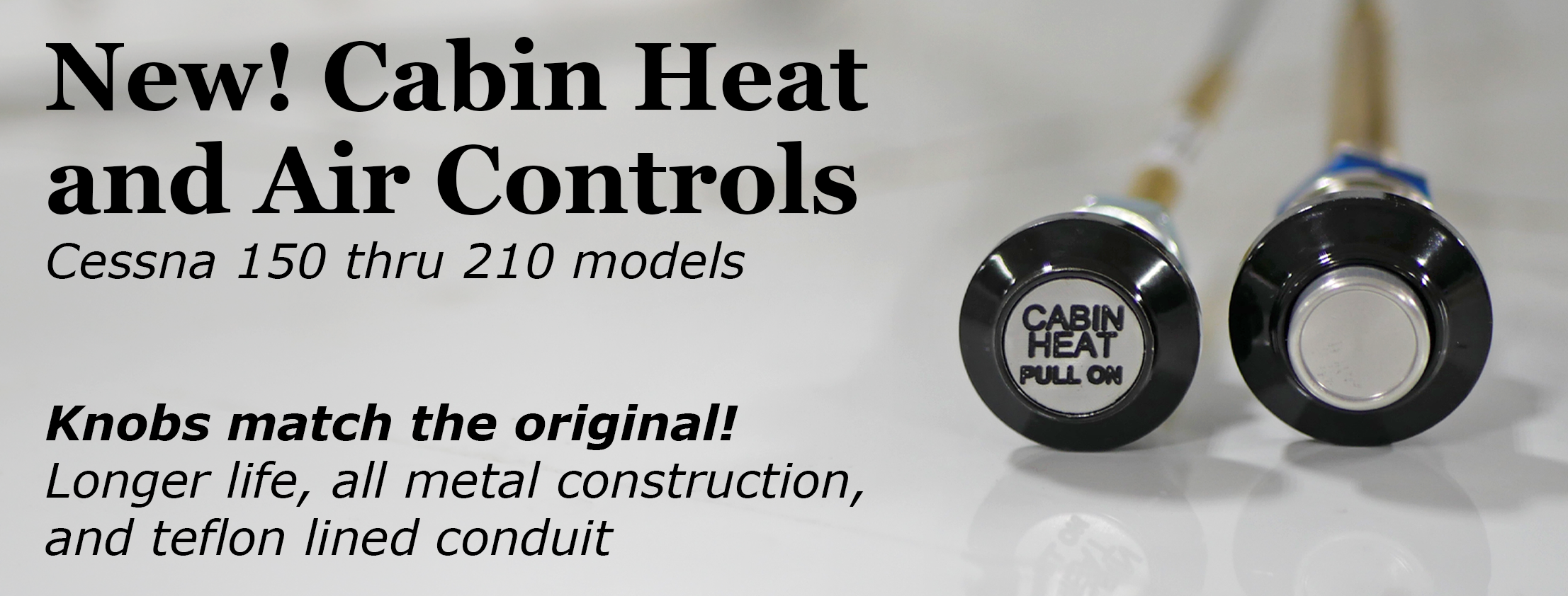 New Cabin Heat and Air Controls